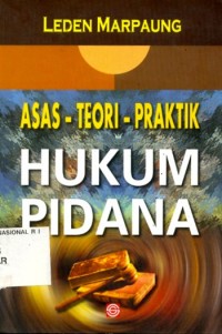 Image of Asas-Teori-Praktik Hukum Pidana