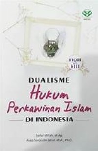 Image of Dualisme Hukum Perkawinan Islam di Indonesia
