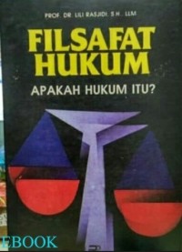 Image of Filsafat Hukum Apakah Hukum Itu