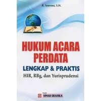 Image of Hukum Acara Perdata: Lengkap & Praktis HIR, RBg, dan Yurisprudensi