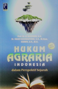 Image of Hukum Agraria Indonesia dalam Perspektif Sejarah