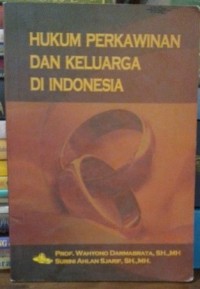 Image of Hukum Perkawinan dan Keluarga di Indonesia