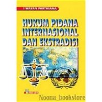 Image of Hukum Pidana Internasional dan Ekstradisi