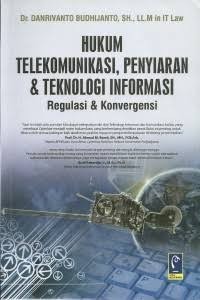 Image of HUKUM TELEKOMUNIKASI, PENYIARAN & TEKNOLOGI INFORMASI