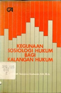 Image of Kegunaan Sosiologi Hukum Bagi Kalangan Hukum