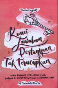 Image of Kunci Jawaban Pertanyaan tak Terucapkan