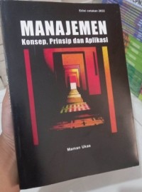 Image of Manajemen: Konsep, Prinsip dan Aplikasi