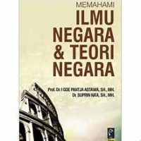 Image of MEMAHAMI ILMU NEGARA & TEORI NEGARA