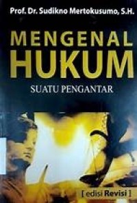 Image of Mengenal Hukum: Suatu Pengantar