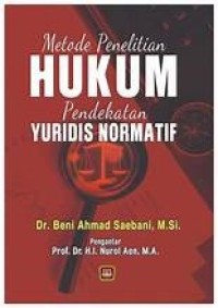 Image of Metode Penelitian Hukum Pendekatan Yuridis Normatif