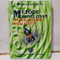 Image of Metode Penelitian Naturalistik Kualitatif