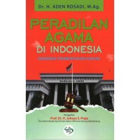 Image of Peradilan Agama di Indonesia: Dinamika Pembentukan Hukum