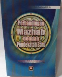 Image of Perbandingan Mazhab dengan Pendekatan Baru