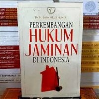 Image of Perkembangan Hukum Jaminan di Indonesia