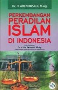 Image of Perkembangan Peradilan Islam di Indonesia