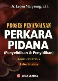 Image of Proses Penanganan Perkara Pidana (Penyelidikan dan Penyidikan)