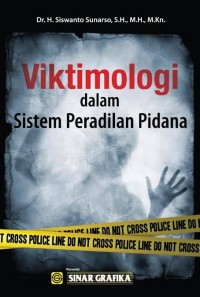 Image of Viktimologi dalam Sistem Peradilan Pidana
